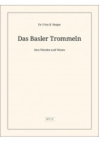 Basler Trommeln Werden und Wesen