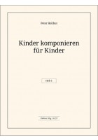 Kinder komponieren Vol. 1