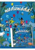 Waduwada 36 pfiffige Lieder in Mundart und Hochd