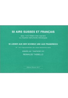 50 Lieder aus der Schweiz und aus Frankreich