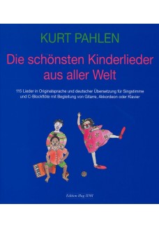 Die schönsten Kinderlieder aus aller Welt