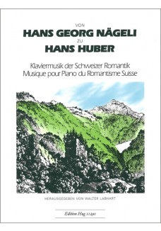 Von Hans Georg Nägeli zu Hans Huber