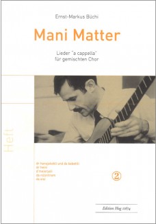 Mani Matter Lieder 2