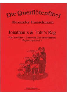 Querflötenfibel: Jonathan's & Tobi's Rag